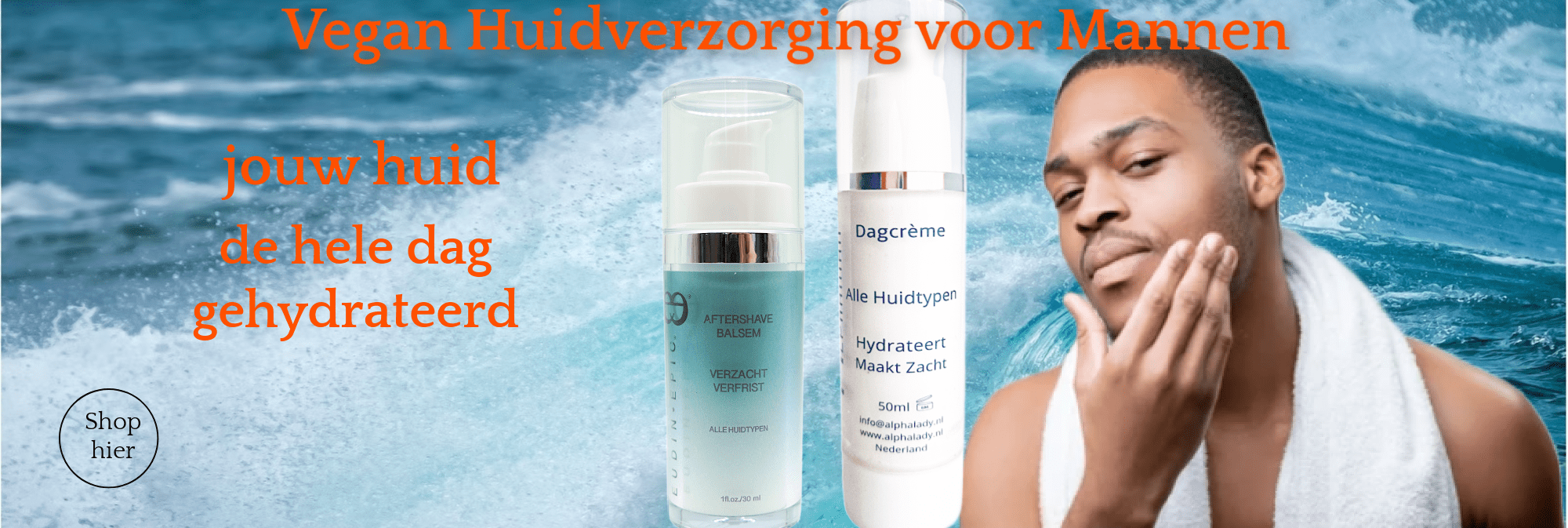 Alphaman vegan Heren Huidverzorging - www.alphalady.shop